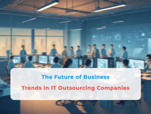 Trends in IT Outsourcing Companies