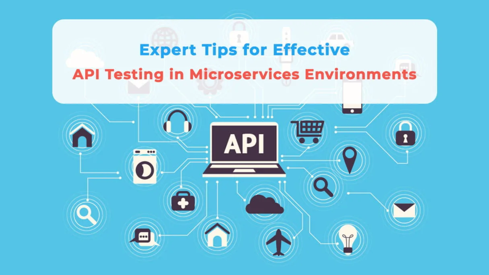 API Testing in Microservices Environments